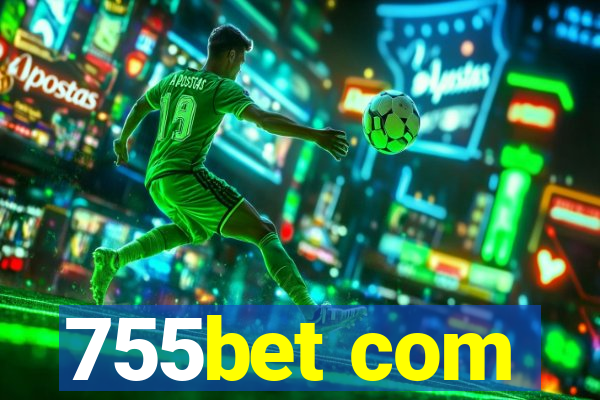 755bet com